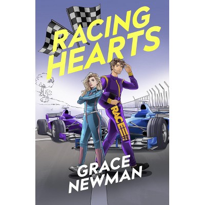 Racing Hearts - by  Grace Newman (Paperback)