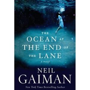 The Ocean at the End of the Lane - by  Neil Gaiman (Hardcover) - 1 of 1