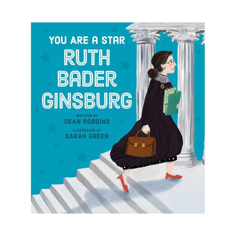 You Are a Star, Ruth Bader Ginsburg! - by Dean Robbins, 1 of 2