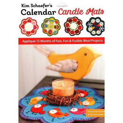 Kim Schaefer's Calendar Candle Mats - (Paperback)