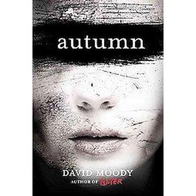 Autumn - by  David Moody (Paperback)