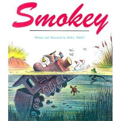 Smokey - (Sandpiper Book) by  Bill Peet (Paperback)