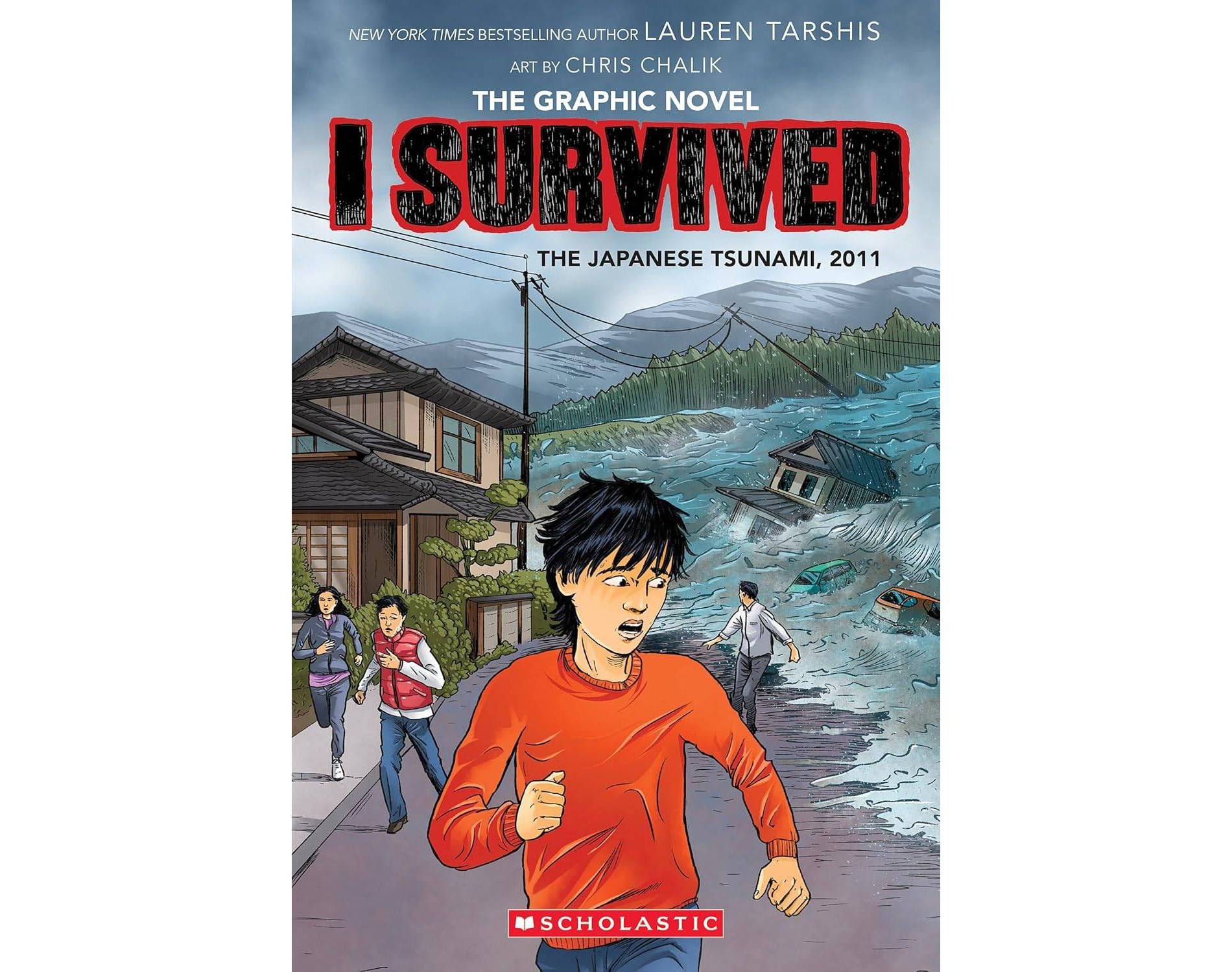 I SURVIVED THE JAPANESE TSUNAMI, 2011 (GRAPHIX) - by Lauren Tarshis (Paperback)