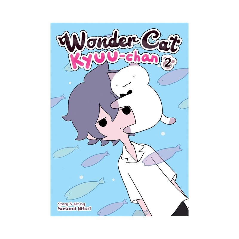 Wonder Cat Kyuu-Chan Vol. 2 - by  Sasami Nitori (Paperback), 1 of 2