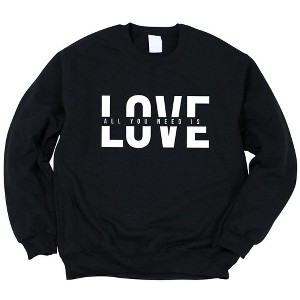 Simply Sage Market Women's Graphic Sweatshirt Love Is All You Need Split - 1 of 4
