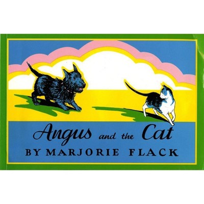 Angus and the Cat - (Angus and the Cat, 2) by  Marjorie Flack (Paperback)