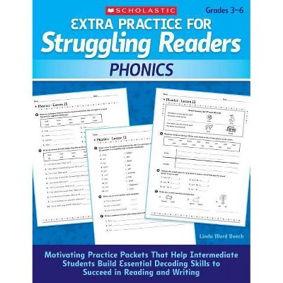 Phonics, Grades 3-6 - (Extra Practice for Struggling Readers) by  Linda Beech (Paperback)