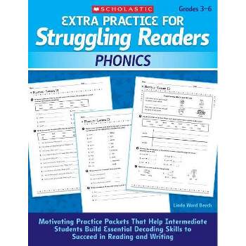 Phonics, Grades 3-6 - (Extra Practice for Struggling Readers) by  Linda Beech (Paperback)
