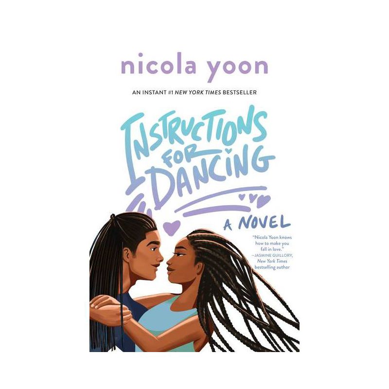 Instructions for Dancing - by Nicola Yoon, 1 of 2
