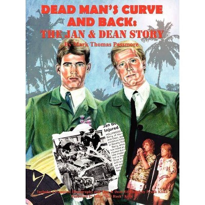 Dead Man's Curve and Back - by  Mark Thomas Passmore (Paperback)