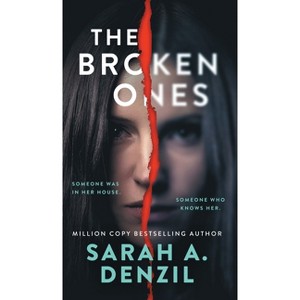 The Broken Ones - by  Sarah A Denzil (Hardcover) - 1 of 1