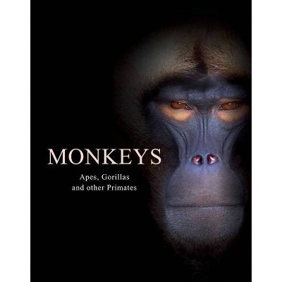 Monkeys - by  Tom Jackson (Hardcover)