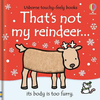 That's Not My Reindeer... - by  Fiona Watt (Board Book)