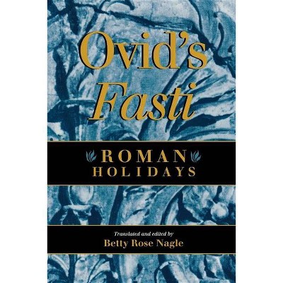 Ovid's Fasti - (Paperback)