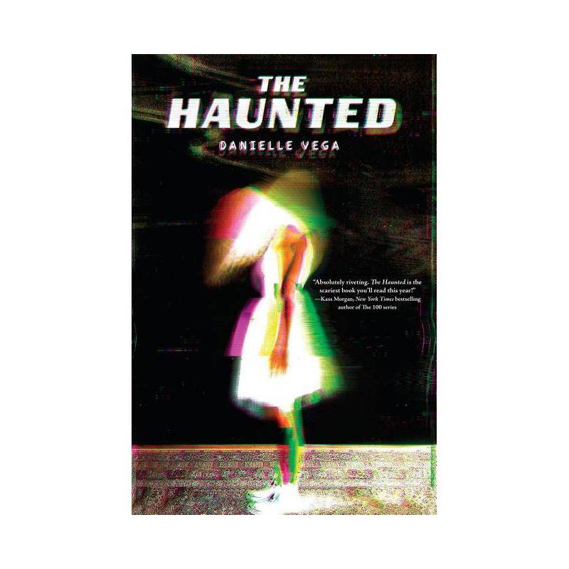 Haunted -  by Danielle Vega (Hardcover), 1 of 2