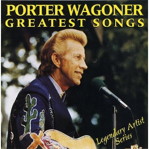 Porter Wagoner - Greatest Songs (CD) - 1 of 1