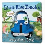 Little Blue Truck's Beep-Along Book ( Little Blue Truck) by Alice Schertle (Board Book)