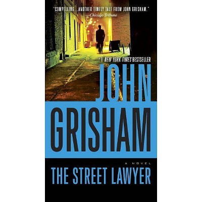 The Street Lawyer - by  John Grisham (Paperback)