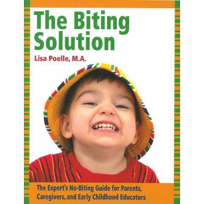  The Biting Solution - by  Lisa Poelle (Paperback) 