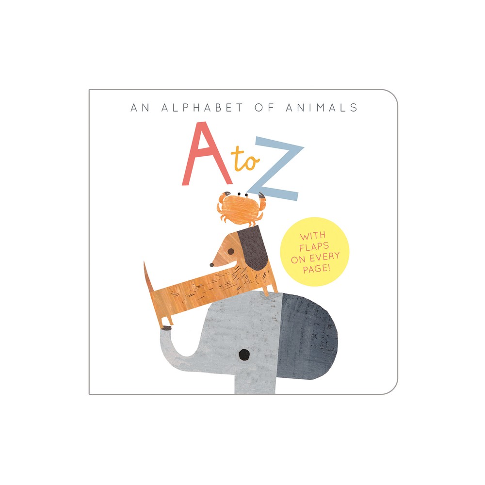 A to Z: An Alphabet of Animals - by Harriet Evans (Board Book)