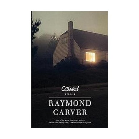 cathedral story by raymond carver