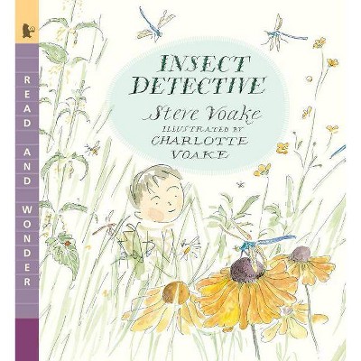 Insect Detective - (Read and Wonder) by  Steve Voake (Paperback)