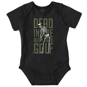 Funny Dead Inside But I Have Golf Baby Bodysuit Jumper Boys Brisco Brands - 1 of 4