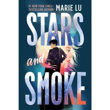 Stars and Smoke - by  Marie Lu (Hardcover)