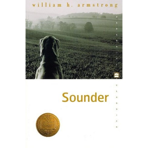 Sounder - (perennial Classics) By William H Armstrong (paperback) : Target