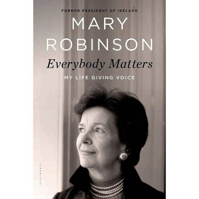 Everybody Matters - by  Mary Robinson (Paperback)