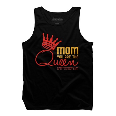 Men's Design By Humans Mother's Day Mom You Are The Queen By tmsarts Tank Top