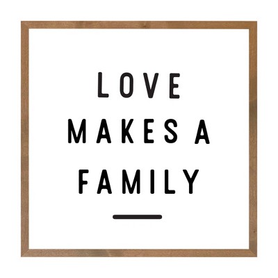 24" x 24" Love Makes A Family Art Board Brown - Petal Lane