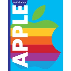 Curious about Apple - by  Rachel Grack (Paperback) - 1 of 1