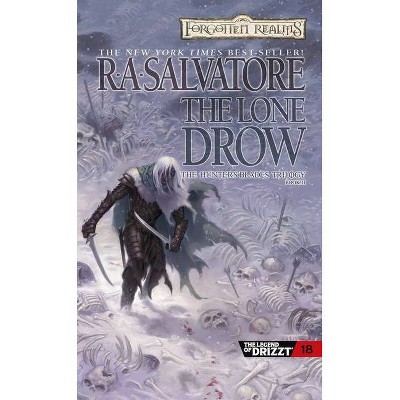 The Lone Drow - (Legend of Drizzt) by  R A Salvatore (Paperback)