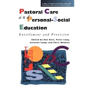 Pastoral Care and Personal-Social Ed - (Cassell Studies in Pastoral Care and Pe) by  Ron Best (Paperback) - 1 of 1