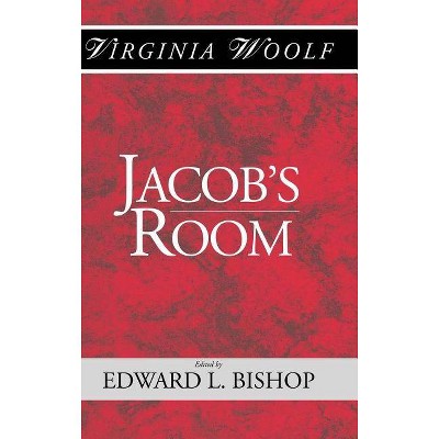 Jacob's Room - (Shakespeare Head Press Edition of Virginia Woolf) by  Virginia Woolf (Hardcover)