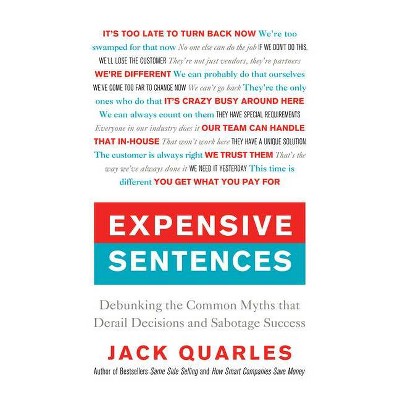 Expensive Sentences - by  Jack Quarles (Hardcover)