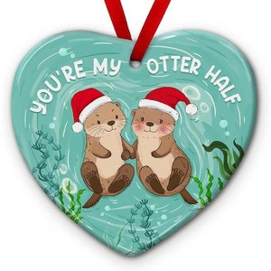 Lomsoe Couple Otter Christmas Ornament You're My Otter Half Ceramic Tree Decor Xmas Tree Hanging Decor Christmas Tree Ornament Christmas Gift - 1 of 4