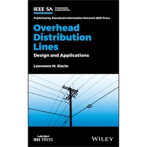 Overhead Distribution Lines - by  Lawrence M Slavin (Hardcover) - 1 of 1