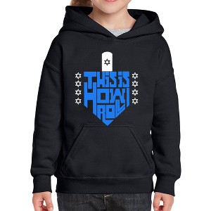 LA Pop Art This is How I Roll - Girl's Word Art Hooded Sweatshirt - 1 of 4