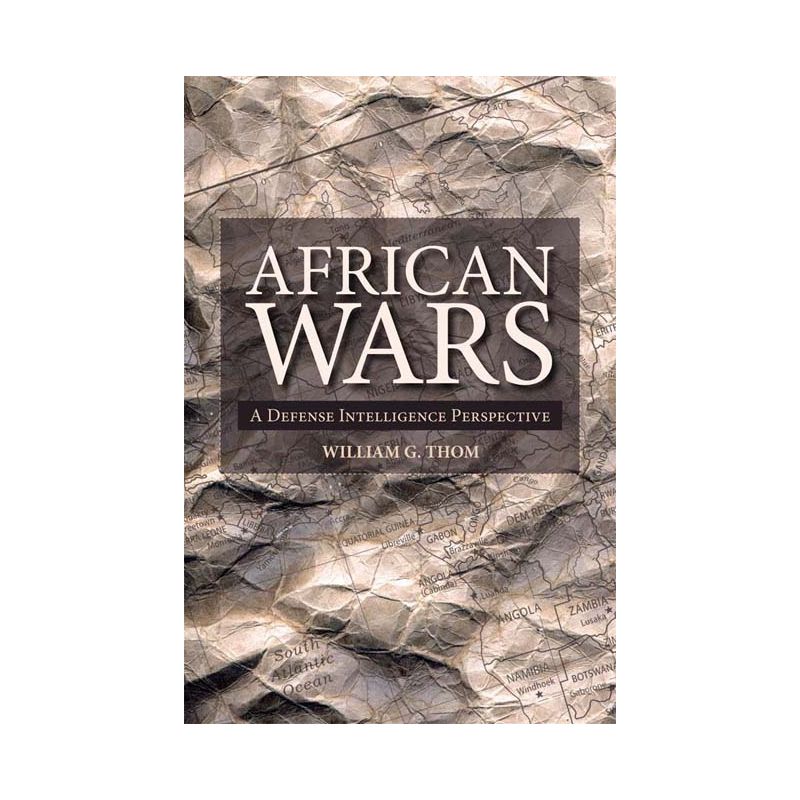 African Wars - (Africa: Missing Voices) by  William Thom (Paperback), 1 of 2