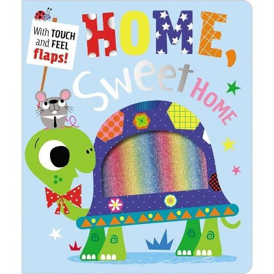 Home Sweet Home - by  Make Believe Ideas Ltd (Board Book)