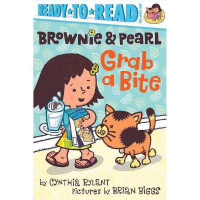  Brownie & Pearl Grab a Bite - by  Cynthia Rylant (Hardcover) 