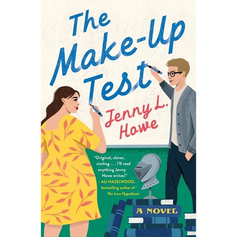 The Make-Up Test - by  Jenny L Howe (Paperback) - image 1 of 1