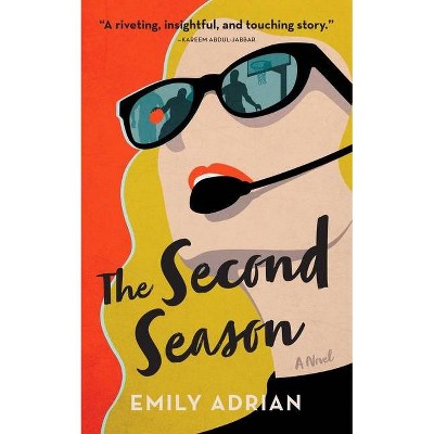 The Second Season - by  Emily Adrian (Hardcover)