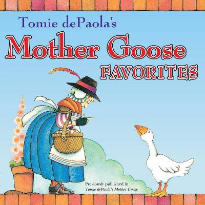 Tomie dePaola's Mother Goose Favorites - (Paperback)