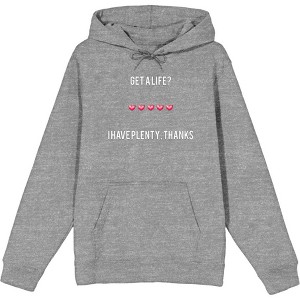 Gamer "Get A Life? I Have Plenty" Adult Long Sleeve Hoodie - 1 of 2
