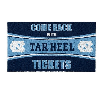 Evergreen Come Back with Tickets University of North Carolina 28" x 16" Woven PVC Indoor Outdoor Doormat