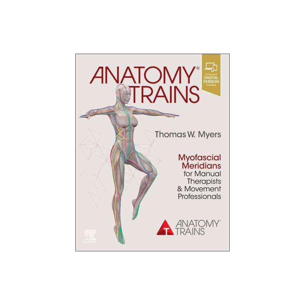 ISBN 9780702078132 Anatomy Trains Myofascial Meridians for Manual