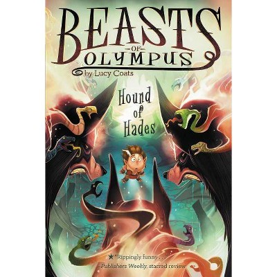 Hound of Hades - (Beasts of Olympus) by  Lucy Coats (Paperback)